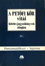 A Petőfi kör vitái hiteles jegyzőkönyvek alapján IV. Partizántalálkozó – Sajtóvita